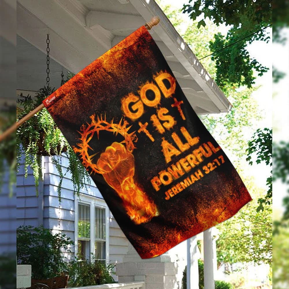 God Is All Powerful Jeremiah 3217 Christian Flag - Outdoor Christian House Flag - Christian Garden Flags
