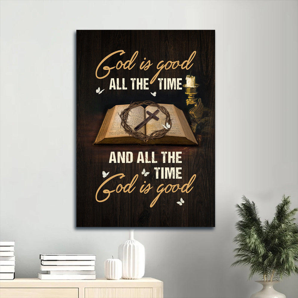 God Is Good All The Time Canvas Wall Art - Bible Verse Canvas - Gift For Christian