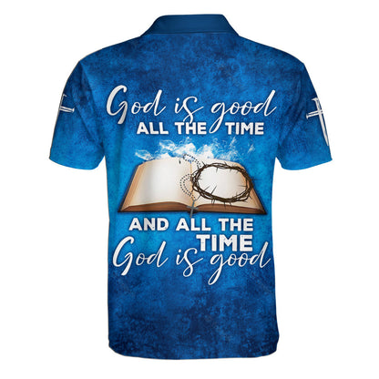 God Is Good All The Time God Is Good Polo Shirt - Christian Shirts & Shorts