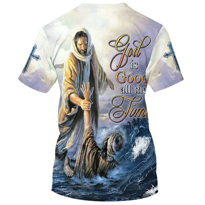 God Is Good All The Time Jesus Heal People 3d Shirts - Christian T Shirts For Men And Women