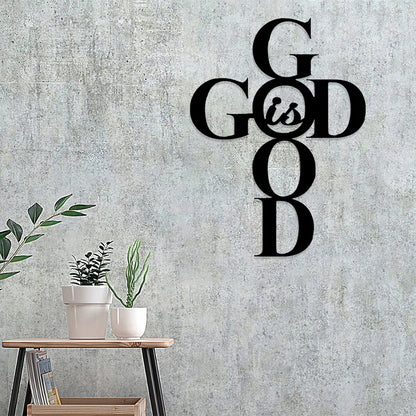 God Is Good Metal Sign - Christian Metal Wall Art - Religious Metal Wall Art