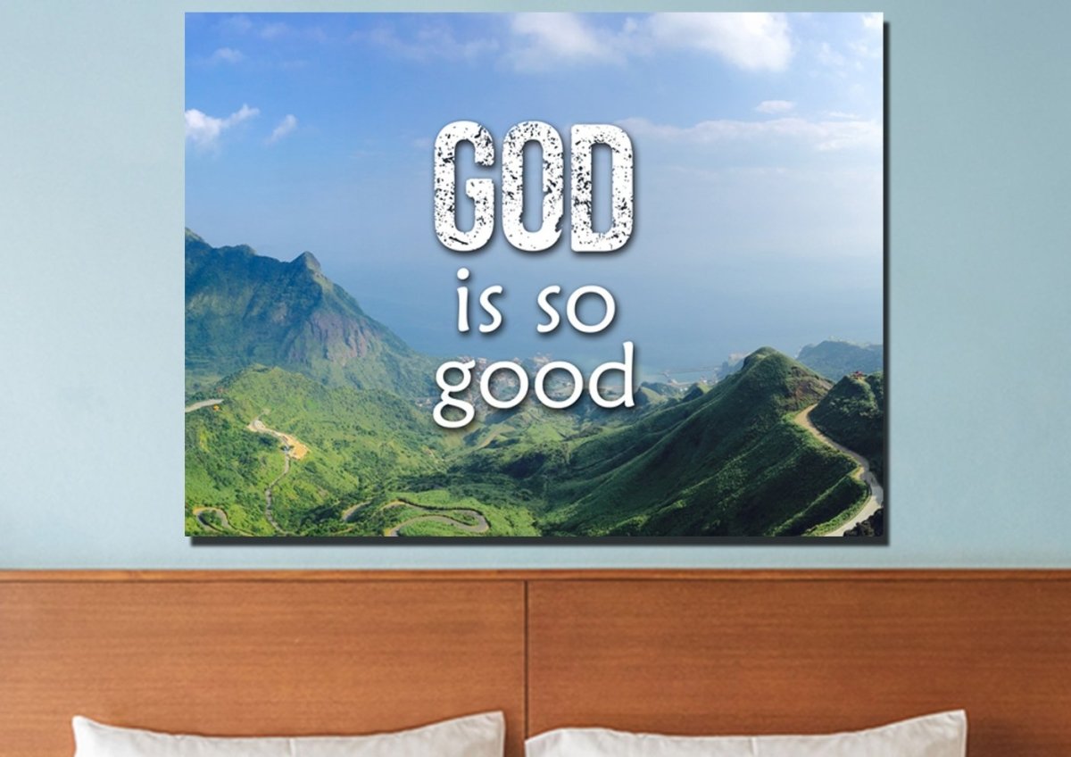 God Is Good Wall Art Canvas Print - Christian Canvas Wall Art