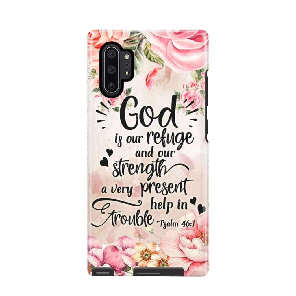 God Is Our Refuge And Strength Psalm 461 Bible Verse Phone Case - Scripture Phone Cases - Iphone Cases Christian
