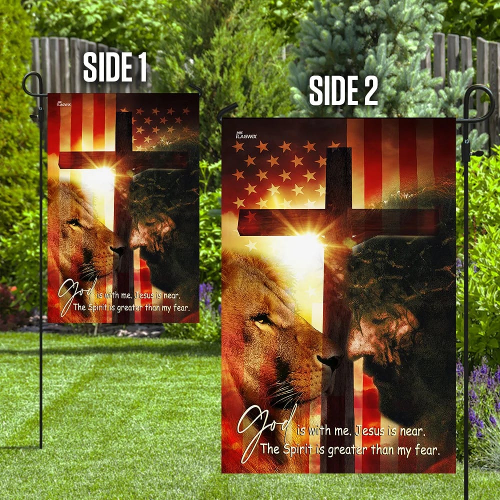 God Is With Me Jesus Is Near American House Flags - Christian Garden Flags - Outdoor Christian Flag