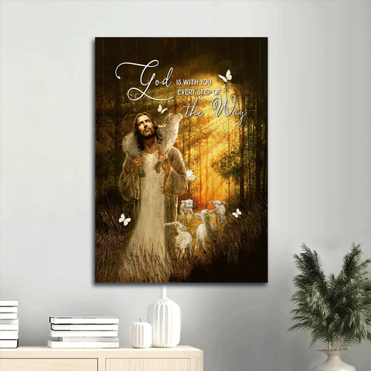 God Is With You Every Step Of The Way Canvas Wall Art - Jesus And The Lamb Portrait Canvas - Gift For Christian