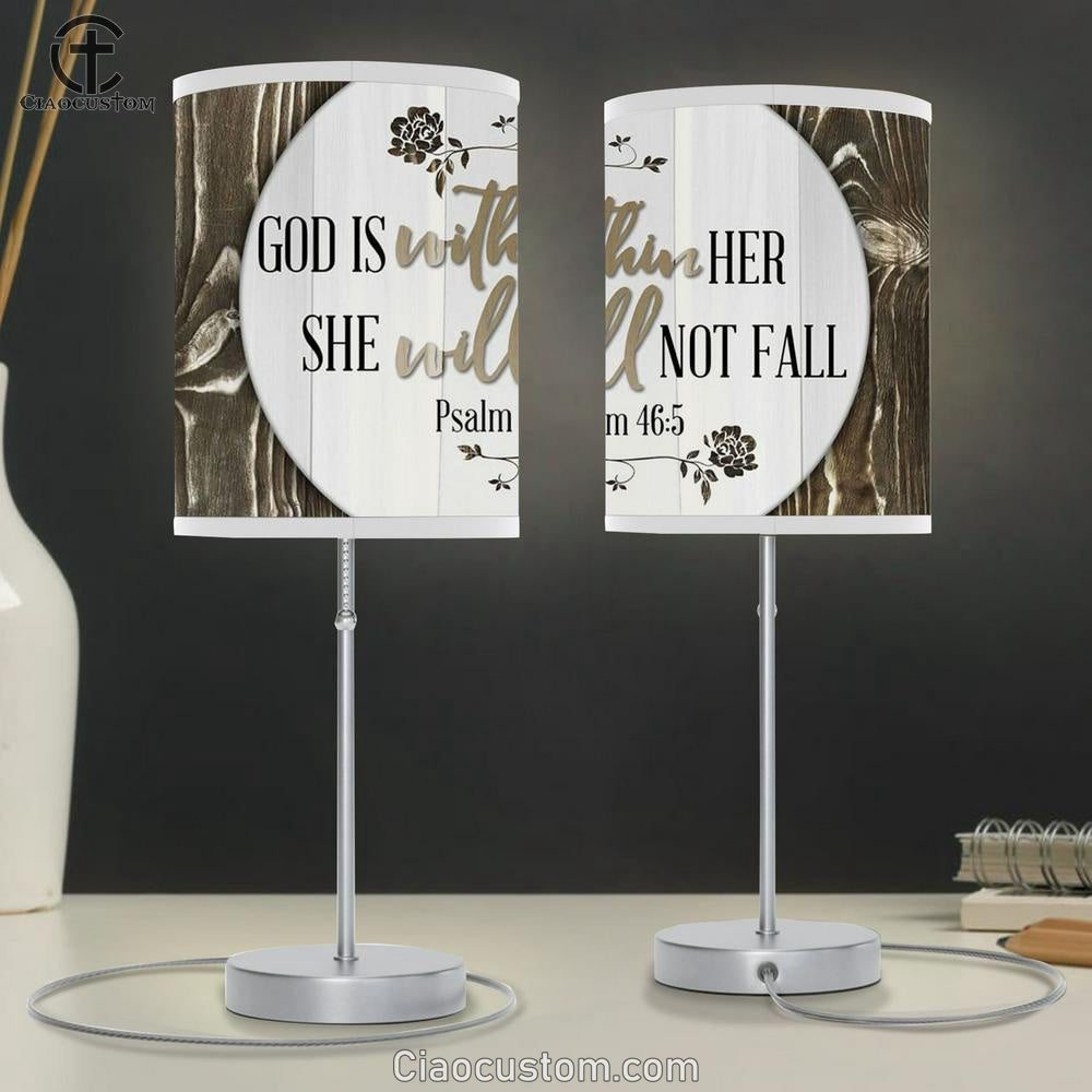 God Is Within Her She Will Not Fall Psalm 465 Table Lamp Prints - Religious Room Decor - Christian Table Lamp For Bedroom