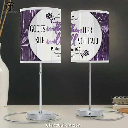 God Is Within Her She Will Not Fall Table Lamp Prints - Religious Room Decor - Christian Table Lamp For Bedroom