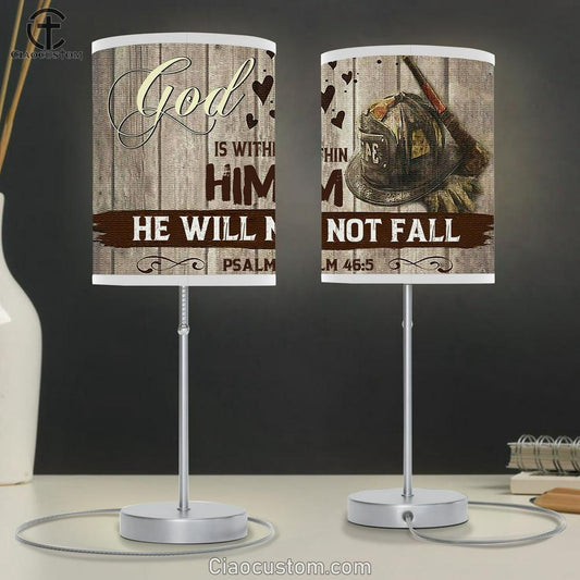 God Is Within Him He Will Not Fall Table Lamp For Bedroom For Firefighters - Christian Wall Table Lamp - Scripture Table Lamp Prints