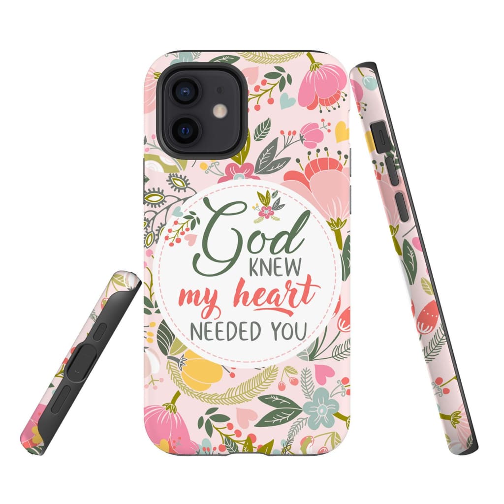 God Knew My Heart Needed You Christian Phone Case - Christian Gifts - Bible Verse Phone Cases Samsung