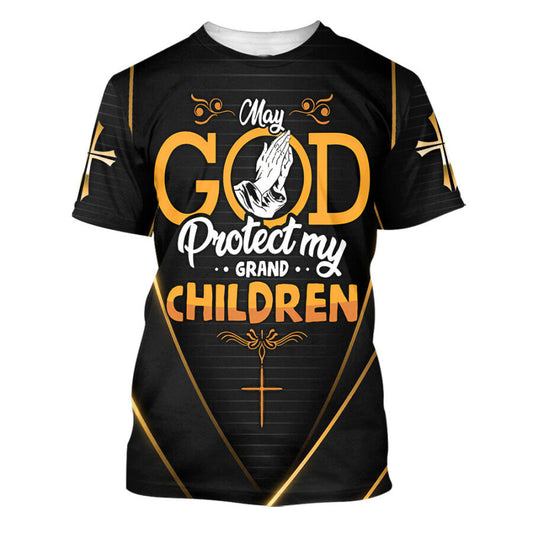 God Protect My Grandchildren 3d Shirts - Christian T Shirts For Men And Women