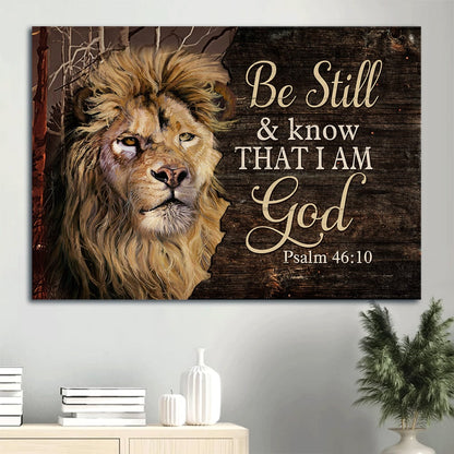 God Psalm 4610 Print Be Still I Am God Canvas Wall Art - Christian Gift