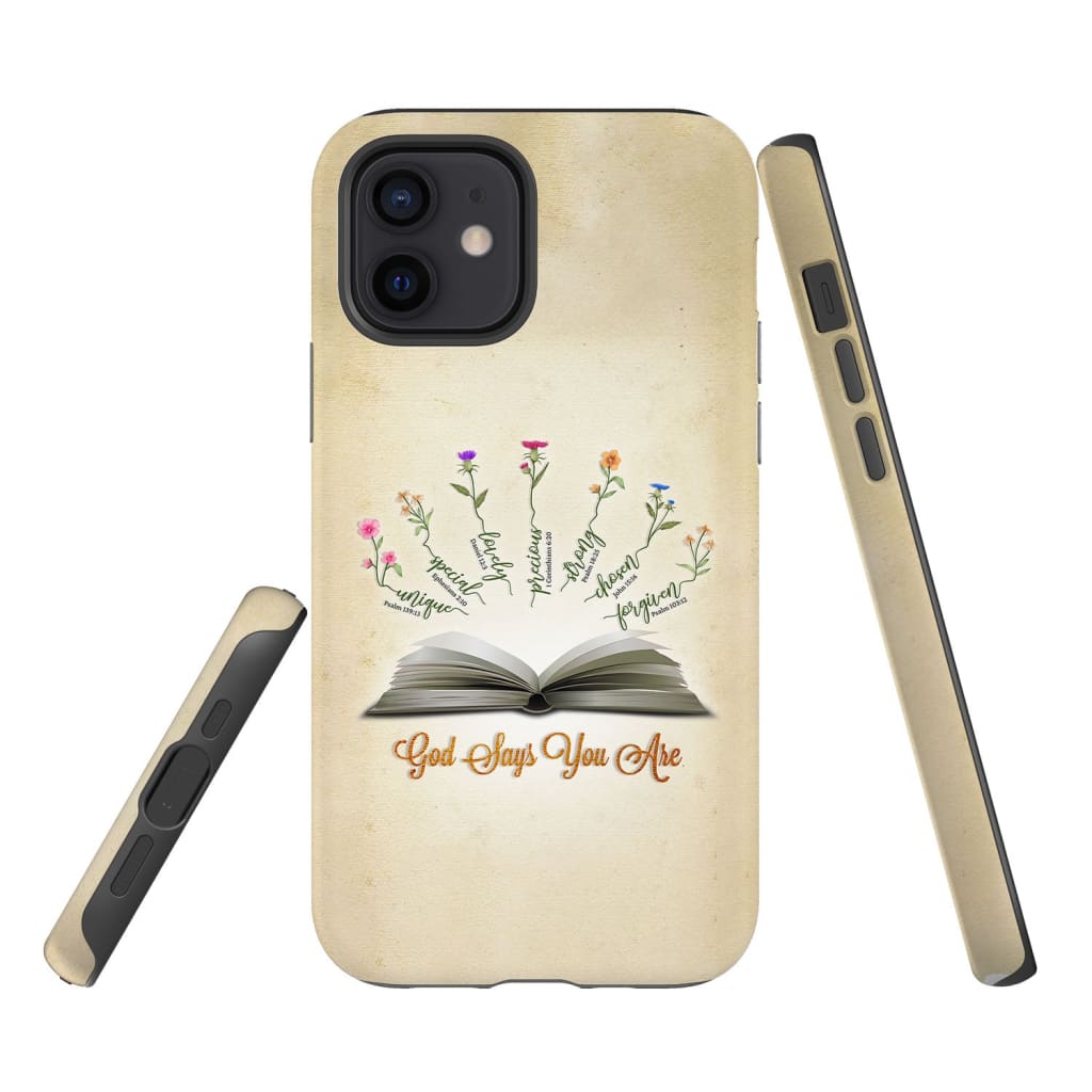 God Says You Are Flowers Phone Case - Bible Verse IPhone & Samsung Cases