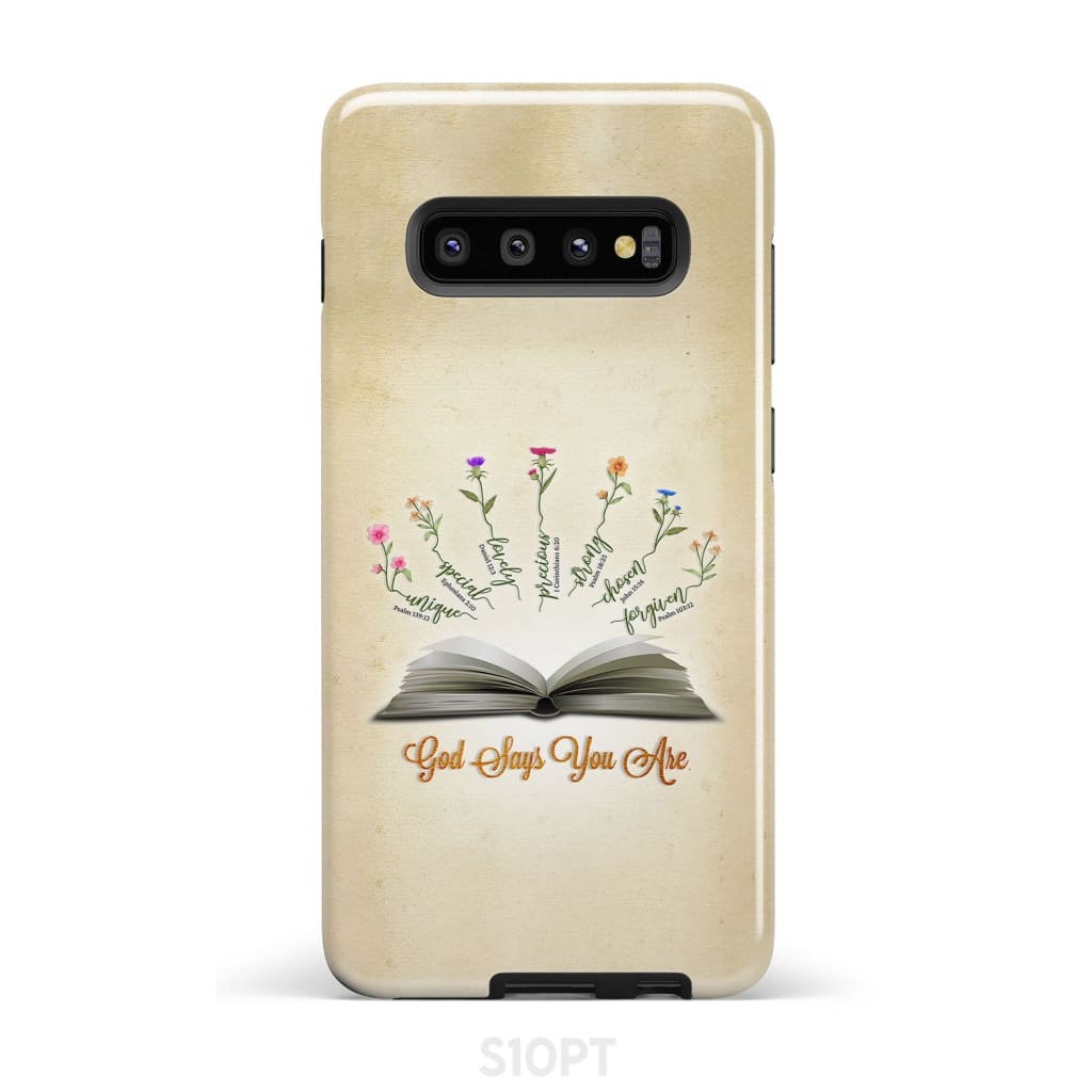 God Says You Are Flowers Phone Case - Bible Verse IPhone & Samsung Cases