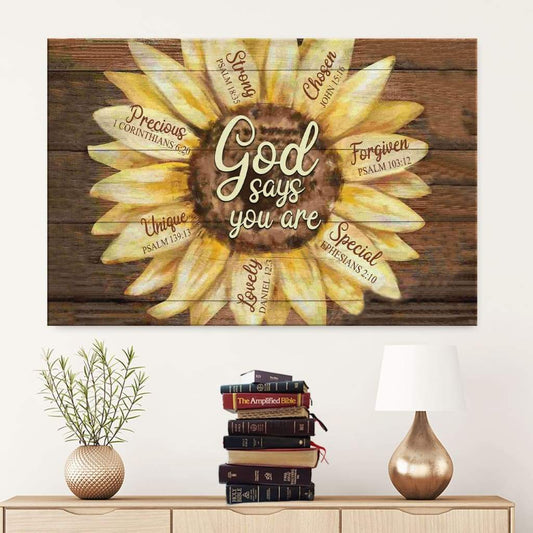God Says You Are Sunflower Canvas Wall Art Christian Wall Decor - Religious Wall Decor