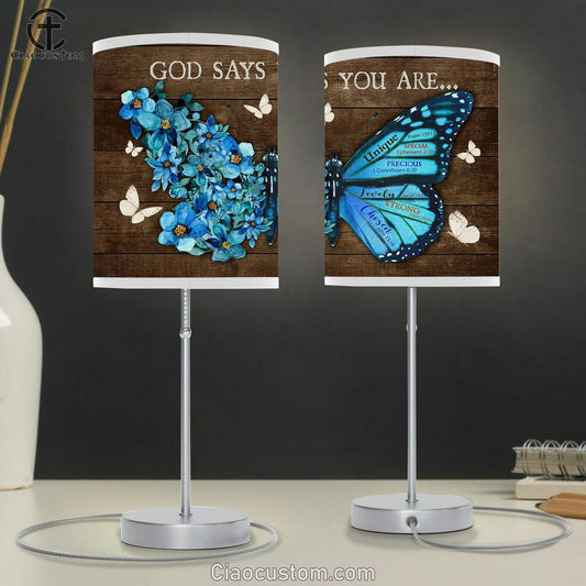 God Says You Are Unique Butterfly Blue Flower Table Lamp Prints - Religious Table Lamp Art - Christian Home Decor