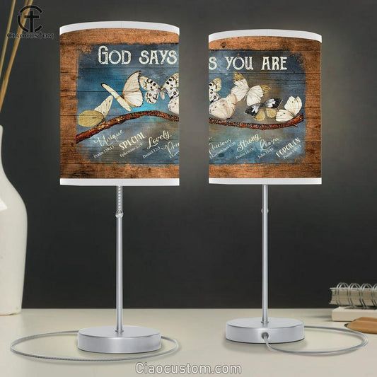God Says You Are White Butterfly Table Lamp Prints - Religious Table Lamp Art - Christian Home Decor