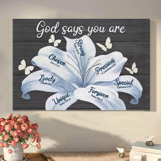 God Says You Are White Lily Christian Canvas Wall Art - Religious Posters