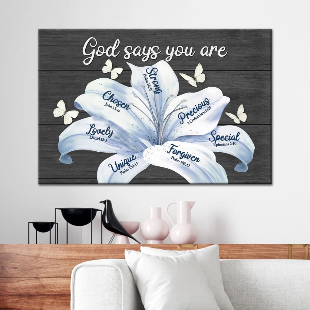 God Says You Are White Lily Christian Canvas Wall Art - Religious Wall Decor