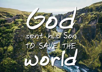 God Sent His Son To Save The World Wall Art Canvas Print - Christian Canvas Wall Art