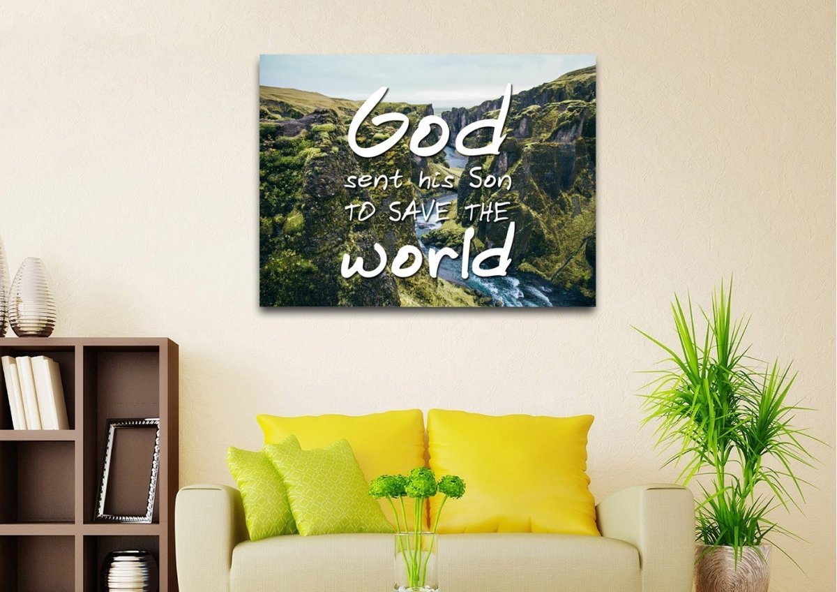 God Sent His Son To Save The World Wall Art Canvas Print - Christian Canvas Wall Art