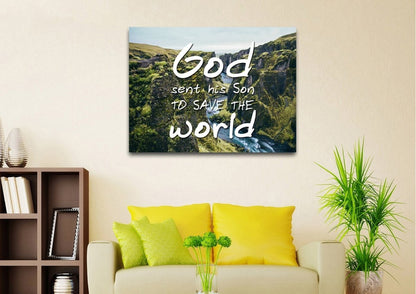 God Sent His Son To Save The World Wall Art Canvas Print - Christian Canvas Wall Art