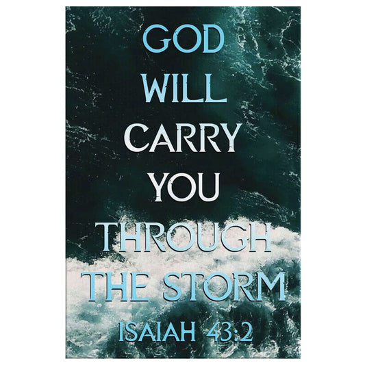 God Will Carry You Through The Storm Isaiah 432 Canvas Wall Art - Christian Canvas Prints - Bible Verse Canvas