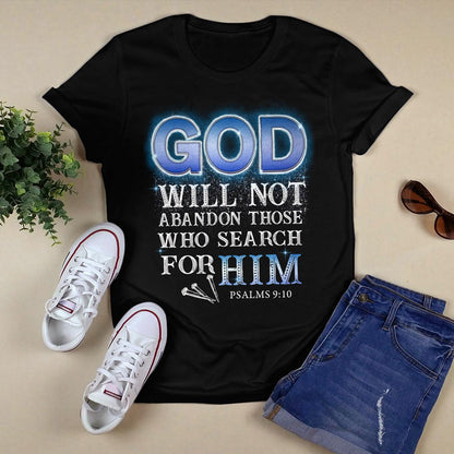 God Will Not Abandon Those Who Search For Him T-Shirt, Jesus Sweatshirt Hoodie, God T-Shirt