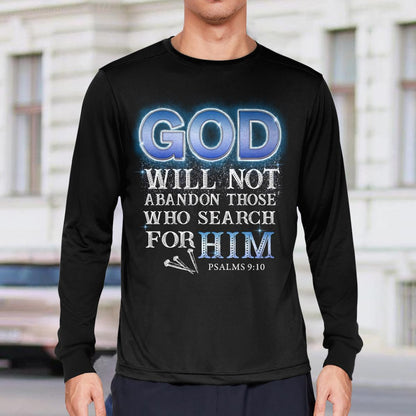 God Will Not Abandon Those Who Search For Him T-Shirt, Jesus Sweatshirt Hoodie, God T-Shirt