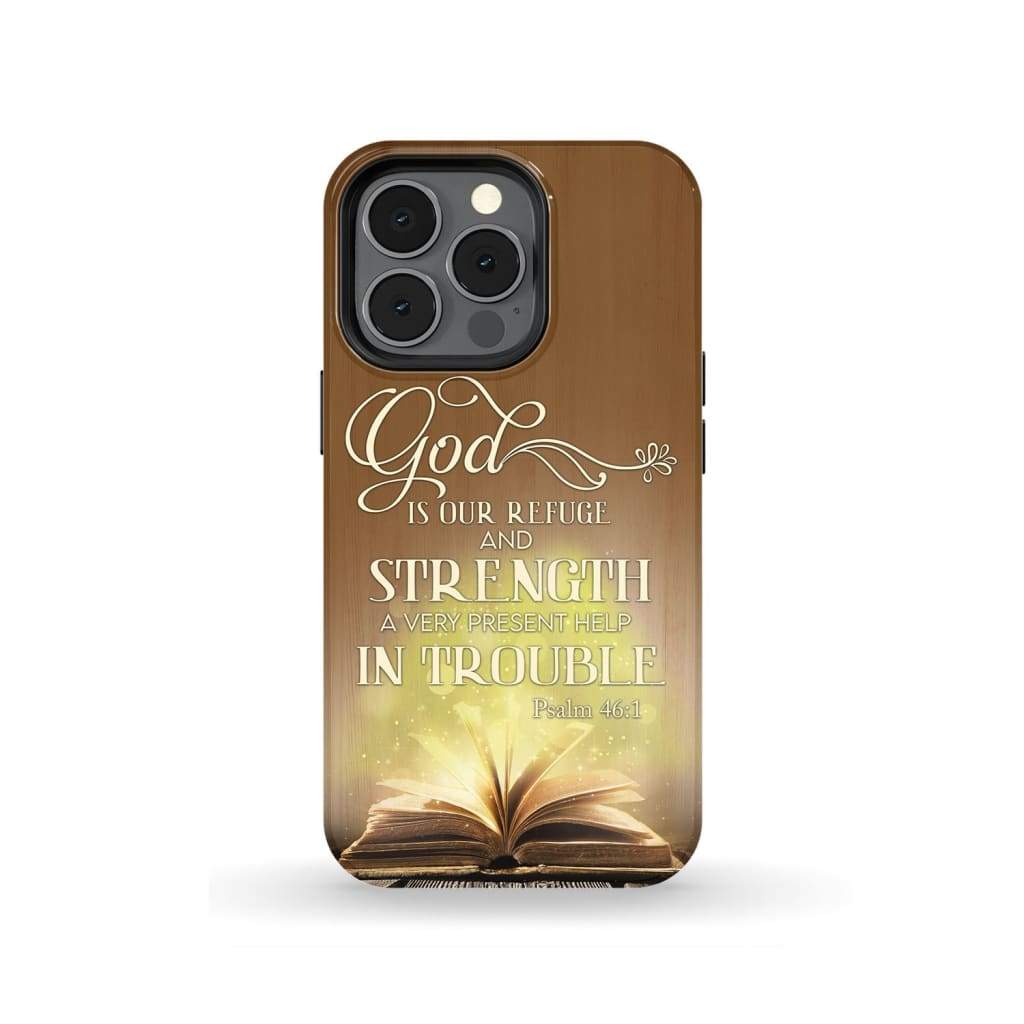 God is our refuge and strength Bible verse phone case - Bible Verse Phone Cases Samsung