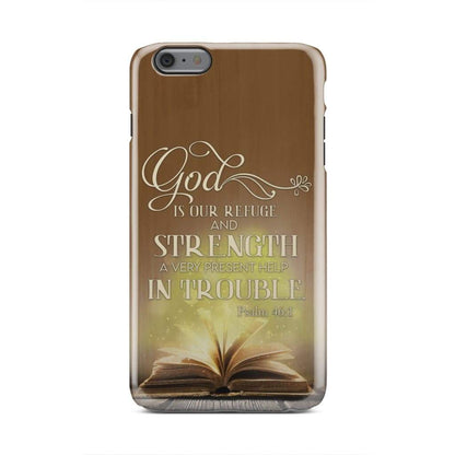 God is our refuge and strength Bible verse phone case - Bible Verse Phone Cases Samsung