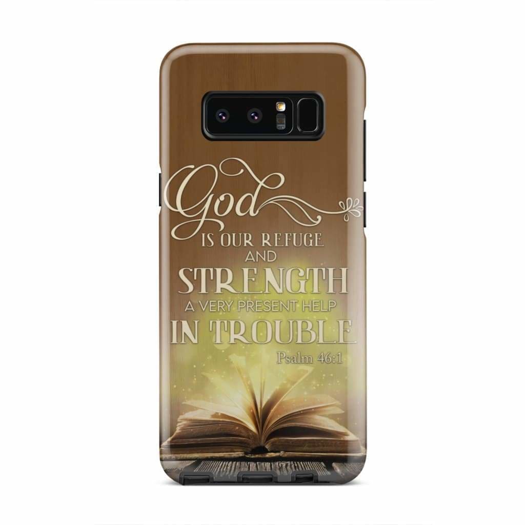 God is our refuge and strength Bible verse phone case - Bible Verse Phone Cases Samsung