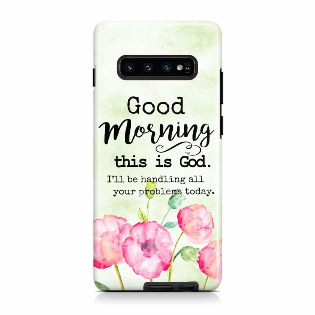 Good Morning This Is God Phone Case - Christian Phone Cases- Iphone Samsung Cases Christian