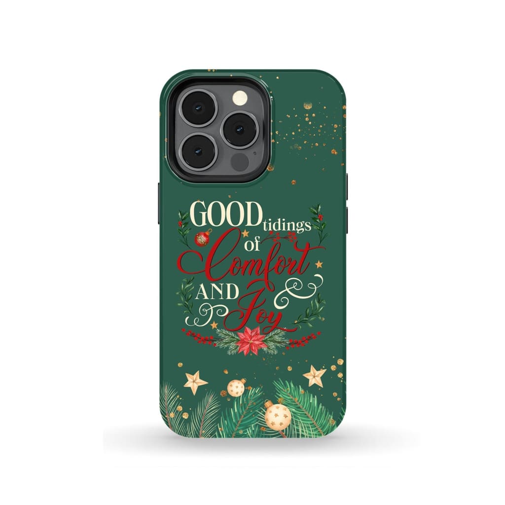 Good Tidings Of Comfort And Joy Christmas Phone Case - Bible Verse Phone Cases Samsung