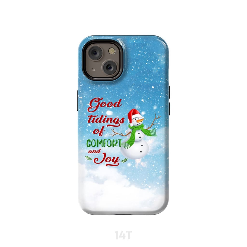 Good Tidings Of Comfort And Joy Snowman Christmas Phone Case - Bible Verse Phone Cases Samsung