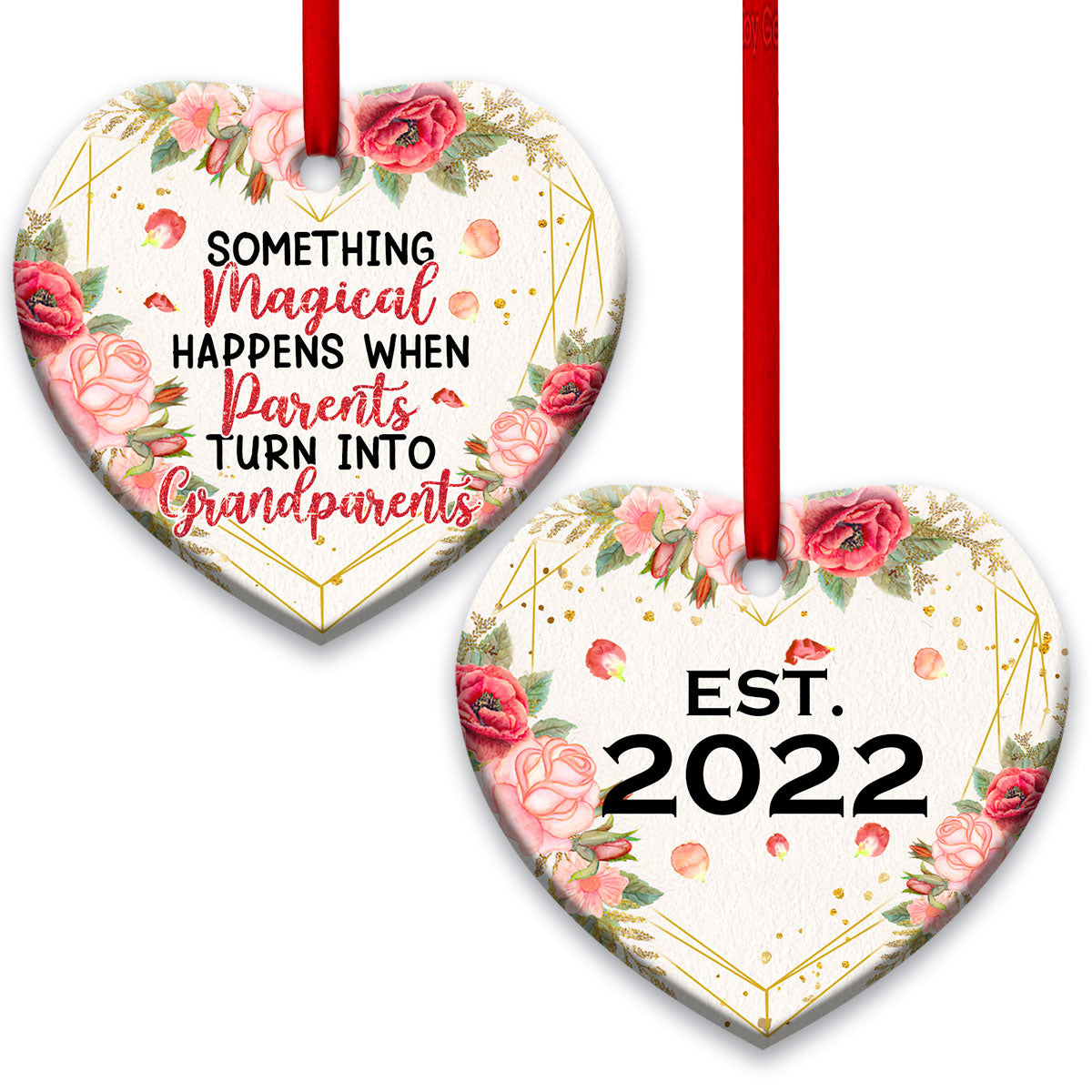 Grandparents Something Magical Happens When Parents Turn Into Grandparents Heart Ceramic Ornament - Christmas Ornament - Christmas Gift