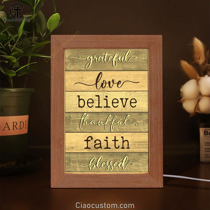 Grateful Love Believe Thankful Faith Blessed Frame Lamp Prints - Bible Verse Wooden Lamp - Scripture Night Light