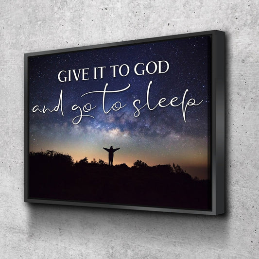 Grateful Night Give It To God And Go To Sleep Sign, Wall Art & Decor - Christian Canvas Wall Art