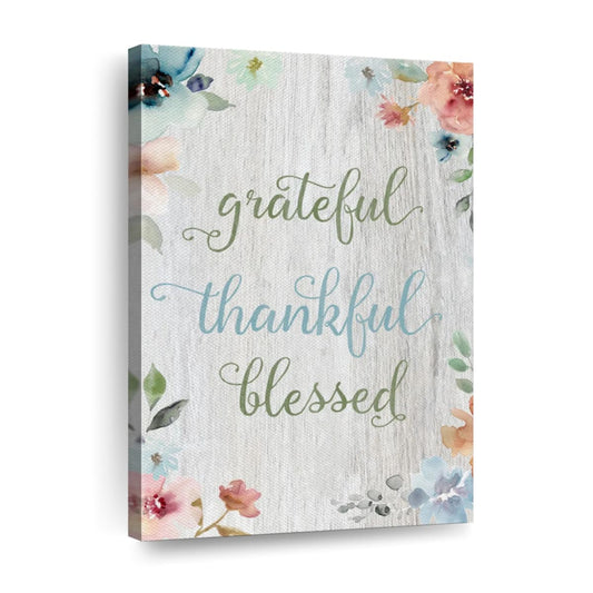 Grateful Spring Florals Canvas Wall Art - Canvas Religious Wall Art - Christian Wall Decor Living Room