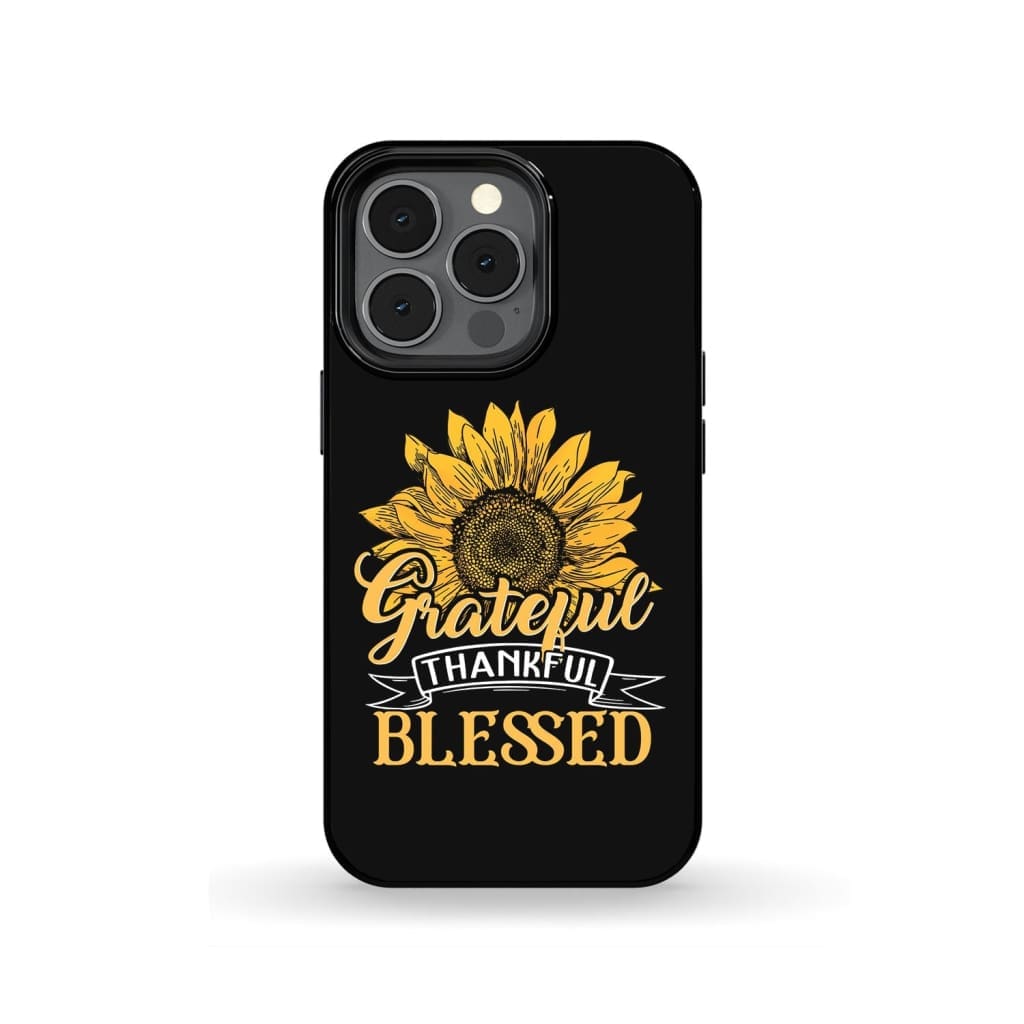 Grateful Thankful Blessed - Sunflower Christian Phone Case - Bible Verse Phone Cases Samsung