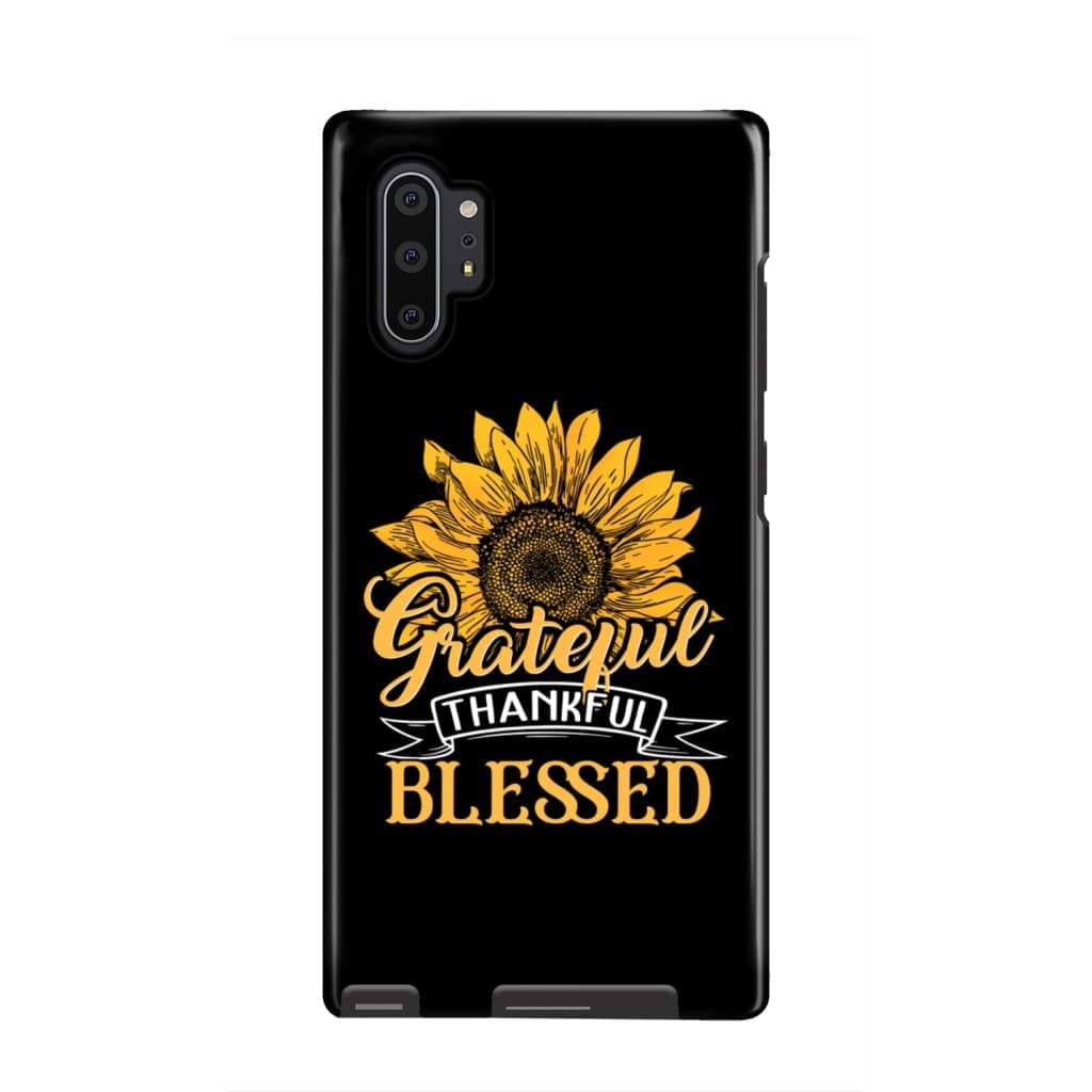 Grateful Thankful Blessed - Sunflower Christian Phone Case - Bible Verse Phone Cases Samsung