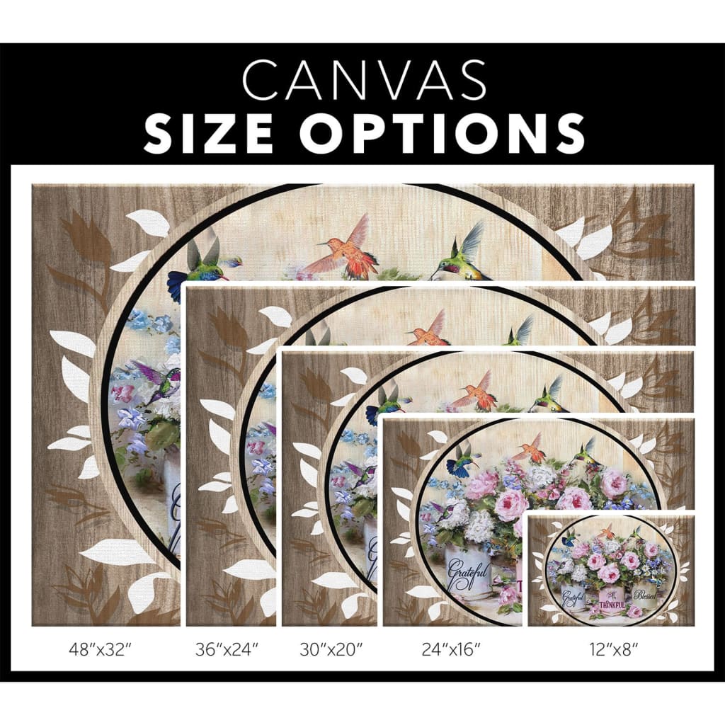 Grateful Thankful Blessed Hummingbird Flowers Canvas Wall Art - Christian Canvas - Faith Canvas