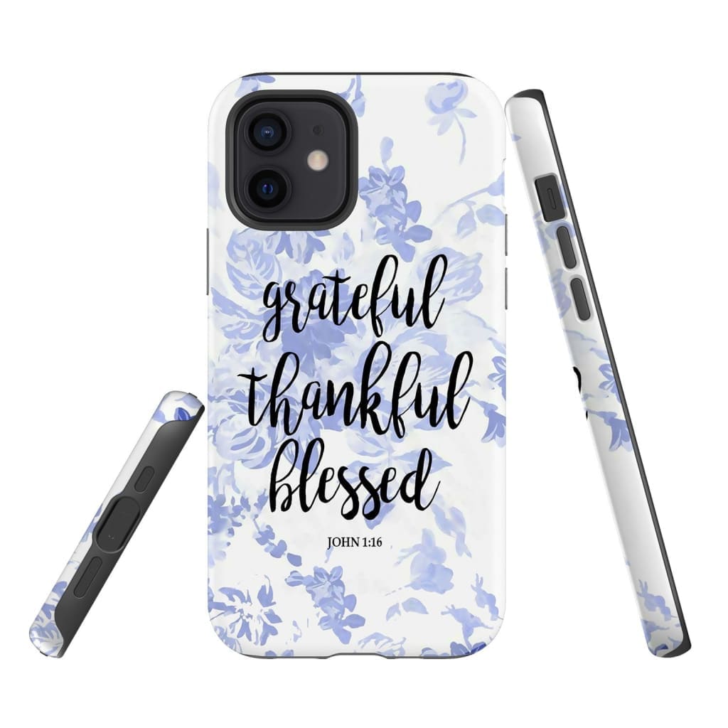 Grateful Thankful Blessed John 116 Bible Verse Phone Case - Scripture Phone Cases - Iphone Cases Christian