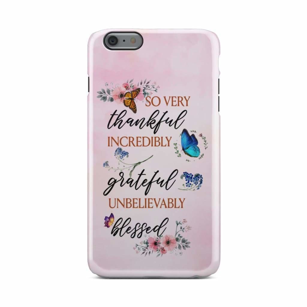 Grateful Thankful Blessed Phone Case - Butterfly Floral Christian Phone Cases - Bible Verse Phone Cases Samsung
