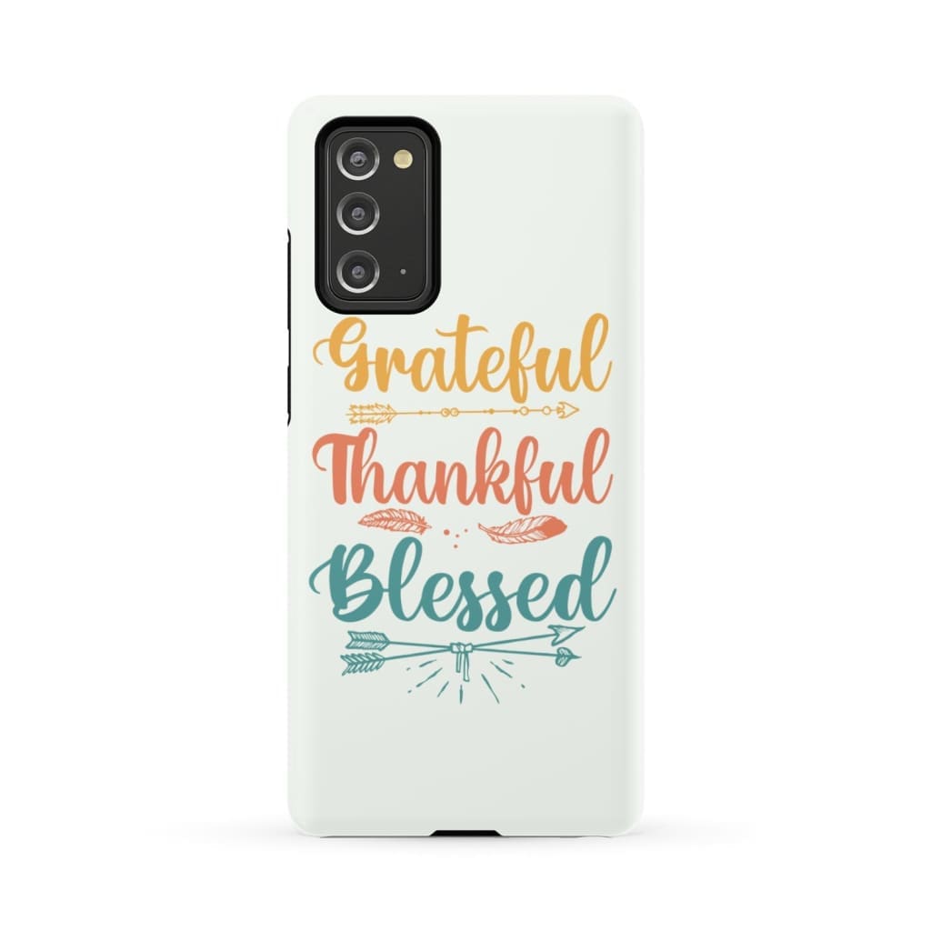 Grateful Thankful Blessed Phone Case - Christian Phone Case - Christian Gifts - Bible Verse Phone Cases Samsung
