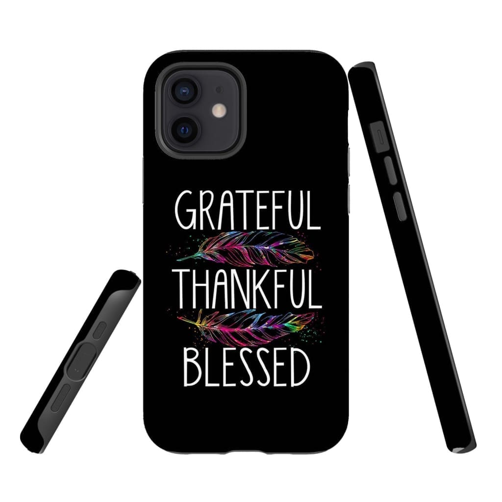 Grateful Thankful Blessed Phone Case - Christian Phone Cases - Bible Verse Phone Cases Samsung