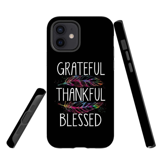 Grateful Thankful Blessed Phone Case - Christian Phone Cases - Bible Verse Phone Cases Samsung