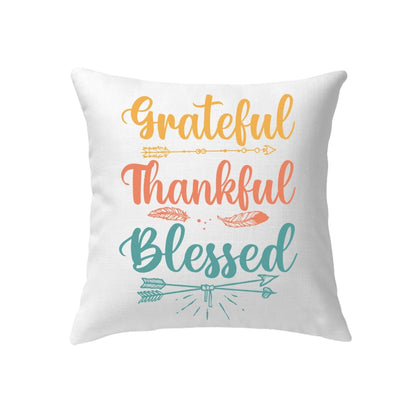 Grateful Thankful Blessed Pillow, Christian Home Decor