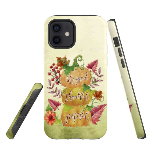 Grateful Thankful Blessed Pumpkin Thanksgiving Christian Phone Cases - Scripture Phone Cases - Iphone Cases Christian