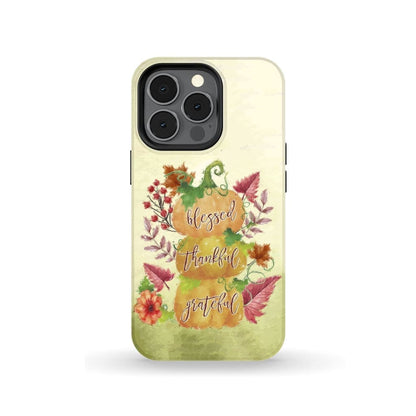 Grateful Thankful Blessed Pumpkin Thanksgiving Christian Phone Cases - Scripture Phone Cases - Iphone Cases Christian