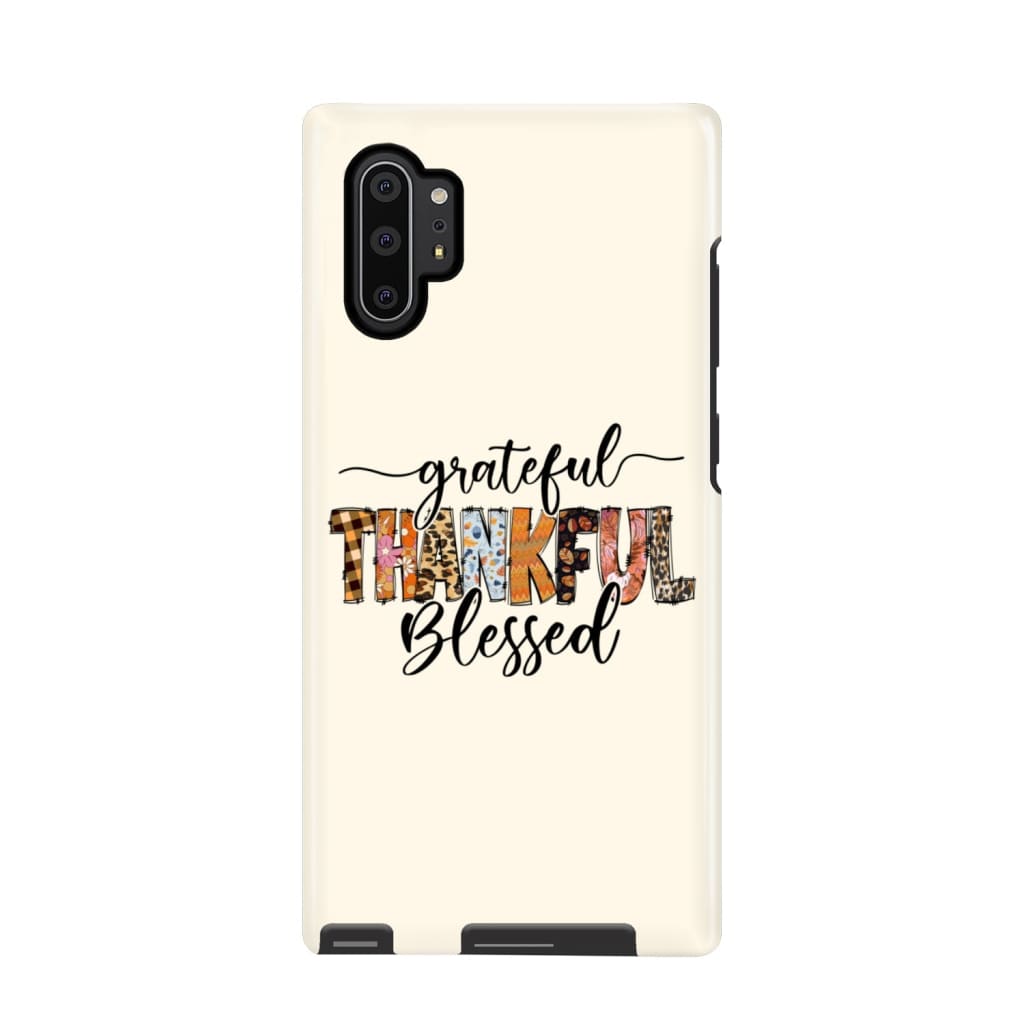 Grateful Thankful Blessed Thanksgiving Christian Phone Case - Bible Verse Phone Cases Samsung
